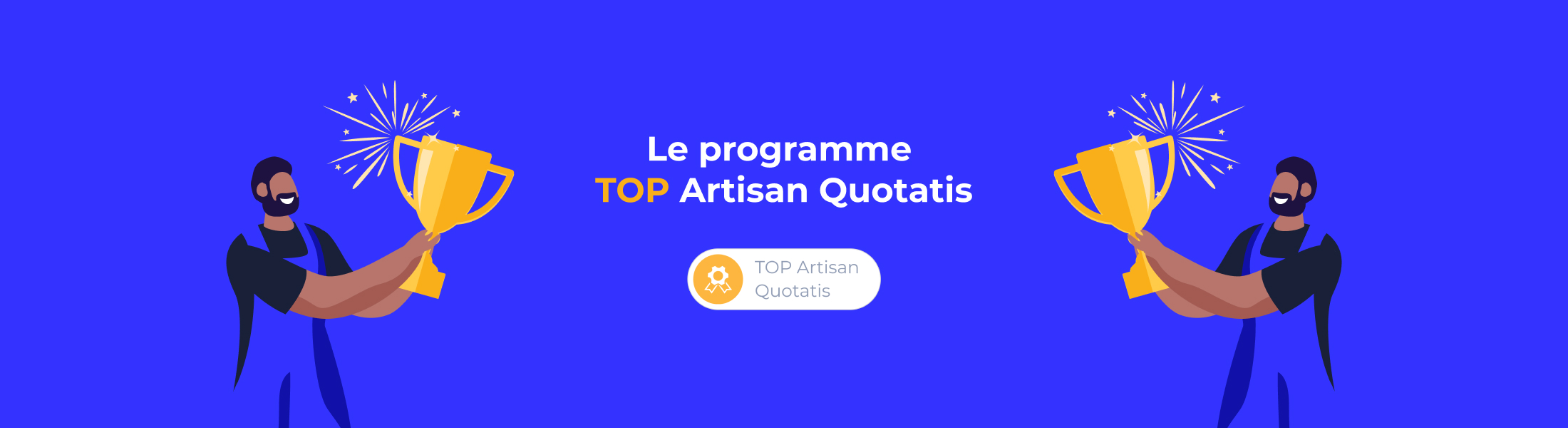 Le programme TOP Artisan Quotatis